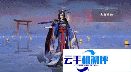 决战平安京 阿织织星魔女新皮肤技能特效一览